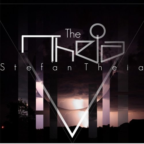 Stefan Theia - The Theia (2018)