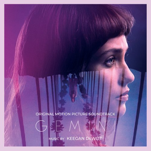 Keegan DeWitt - Gemini (Original Motion Picture Soundtrack) (2018)