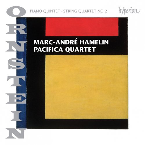 Marc-André Hamelin, Pacifica Quartet - Ornstein: Piano Quintet & String Quartet No.2 (2015) [Hi-Res]
