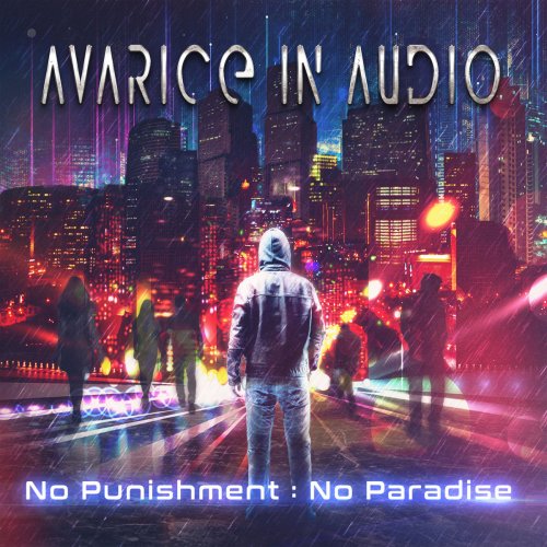 Avarice In Audio - No Punishment: No Paradise (2018)