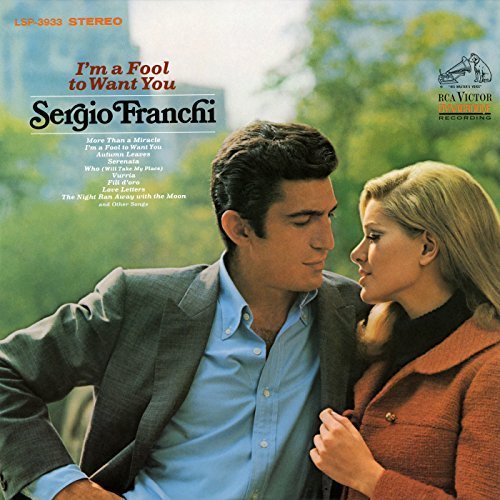 Sergio Franchi - I'm a Fool to Want You (1968/2018) Hi Res
