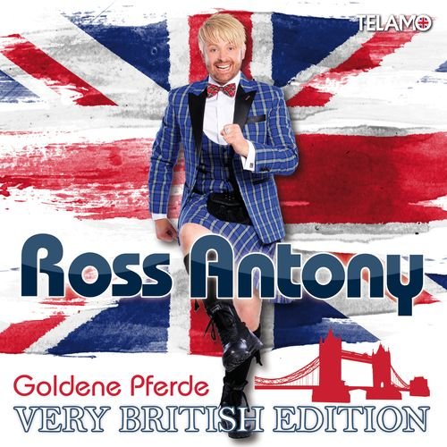 Ross Antony - Goldene Pferde (Very British Edition) (2018)
