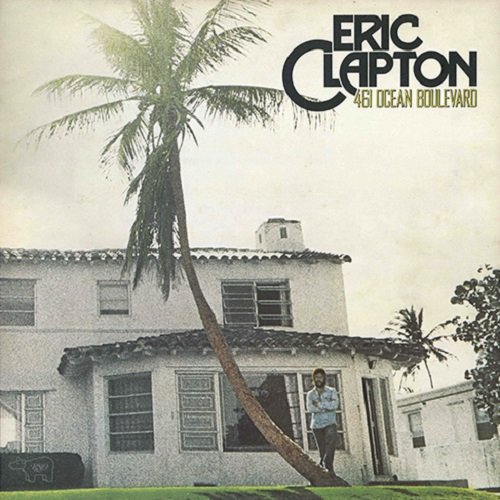 Eric Clapton - 461 Ocean Boulevard [LP] (1974)