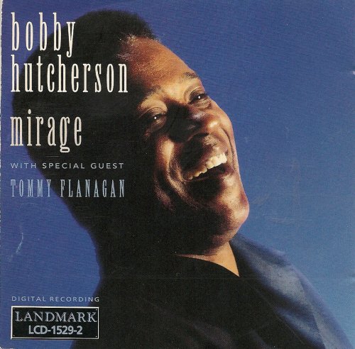 Bobby Hutcherson - Mirage (1991), MP3, 320 Kbps