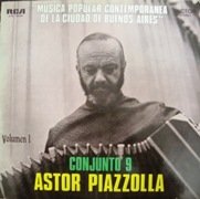 Astor Piazzolla Y Su Conjunto 9 - Musica Popular Contemporanea De La Ciudad De Buenos Aires Vol. 1 - 1972, MONO, FLAC [LP][24/96]