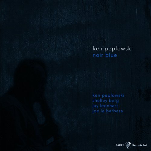 Ken Peplowski - Noir Blue (2010)