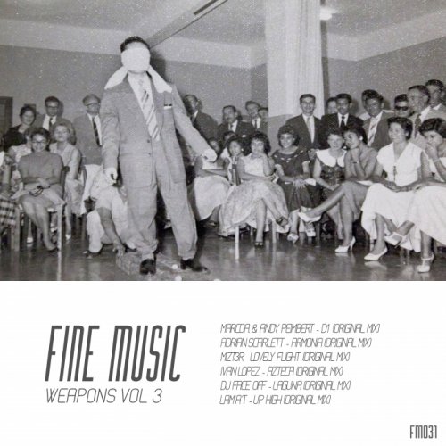 VA - Fine Music Weapons Vol.3 (2018)