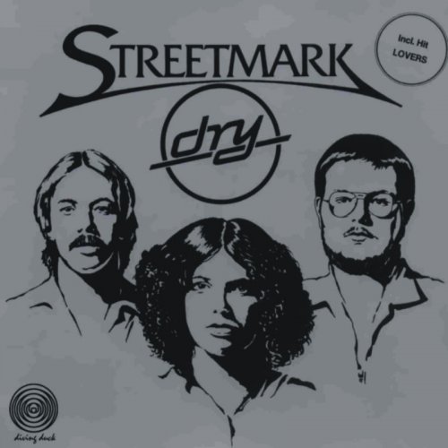 Streetmark - Dry (1979) [Reissue, 1988] Lossless