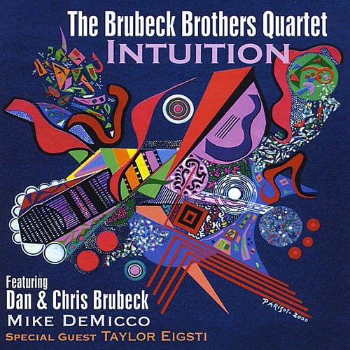 The Brubeck Brothers Quartet – Intuition (2006)