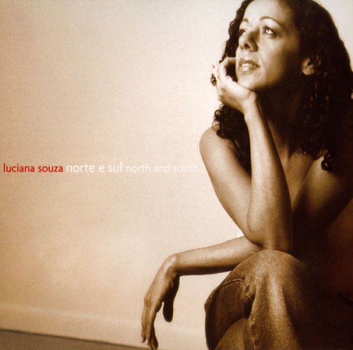 Luciana Souza ‎- Norte E Sul North And South (2003) Lossless