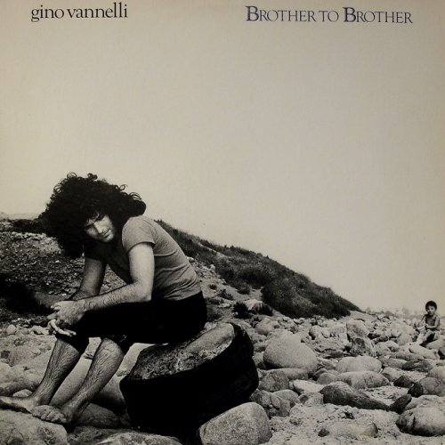 Gino Vannelli - Brother To Brother [LP] (1978)