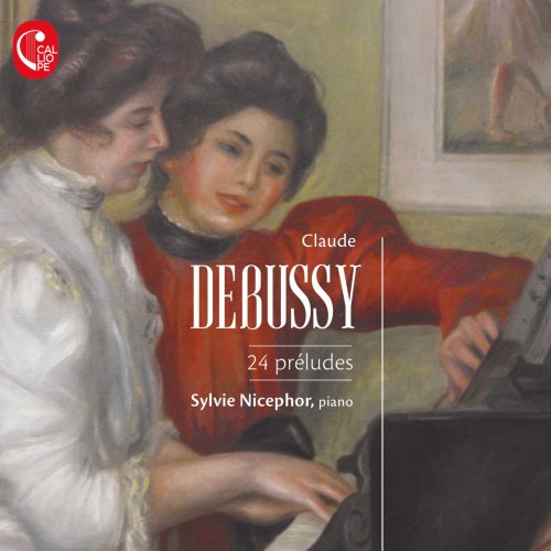 Sylvie Nicephor - Debussy: 24 préludes (2018) [Hi-Res]