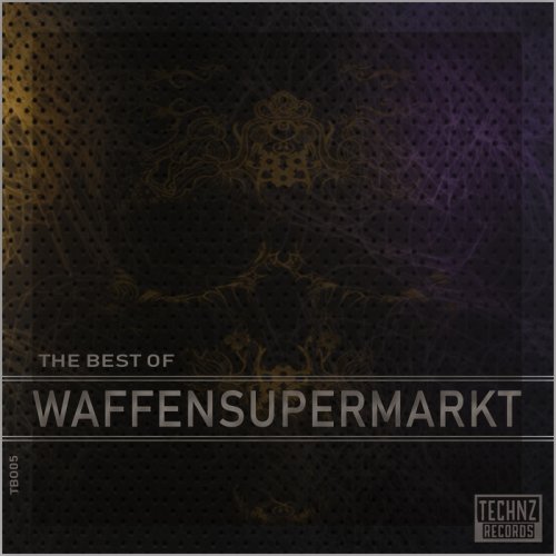 WAFFENSUPERMARKT - The Best of Waffensupermarkt (2018)