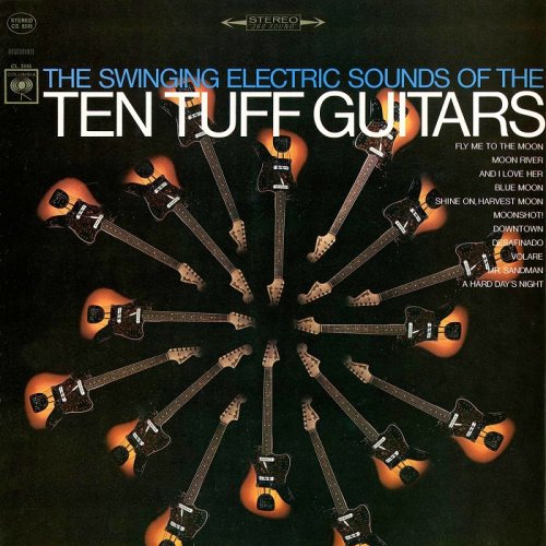 Ten Tuff Guitars - The Swinging Electric Sounds of the Ten Tuff Guitars (1966/2016) [HDTracks]