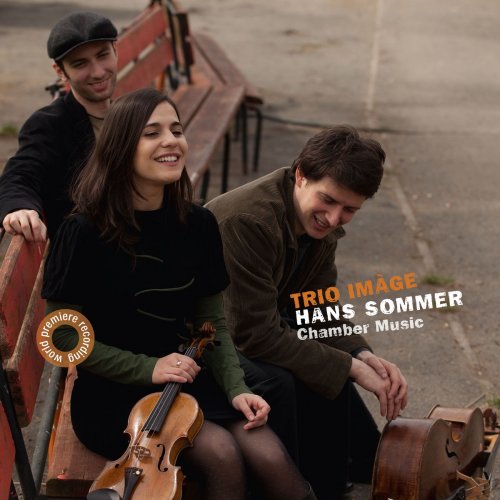 Trio Imàge - Hans Sommer: Chamber Music (2015) [Hi-Res]