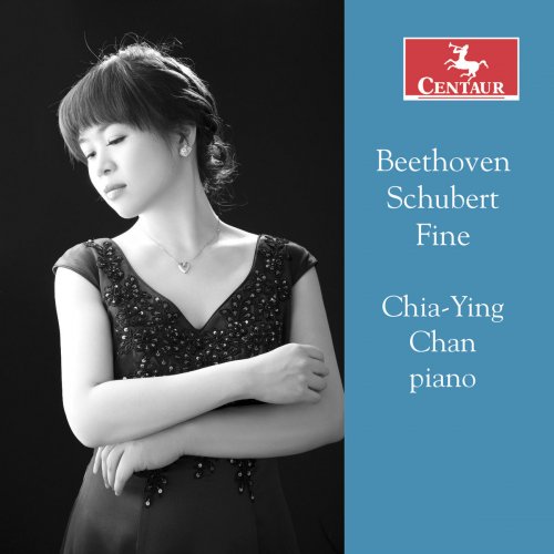 Chia-Ying Chan - Beethoven, Schubert & Fine: Piano Works (2018) [Hi-Res]