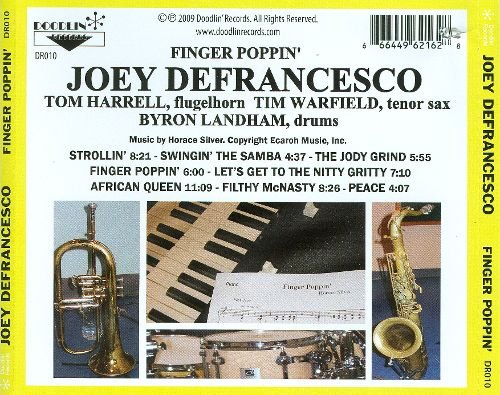 Joey DeFrancesco -  Finger Poppin: Celebrating the Music of Horace Silver (2008)