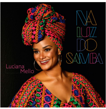 Luciana Mello - Na Luz do Samba (2016)