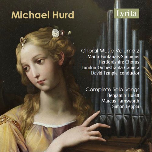 VA - Hurd: Choral Music Vol. 2 & Complete Solo Songs (2018)