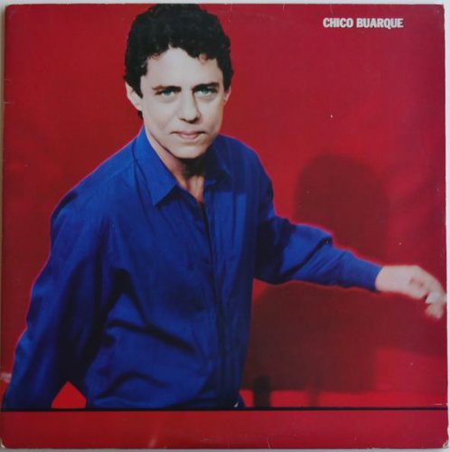 Chico Buarque - Chico Buarque (1984/2013)