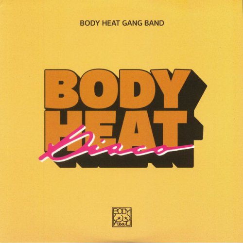 Body Heat Gang Band - Body Heat Disco (2018)