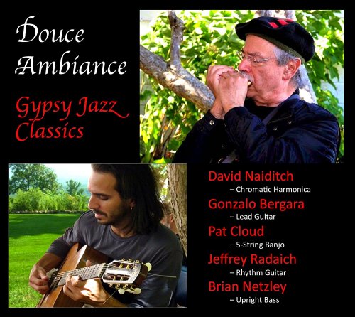 David Naiditch Douce Ambiance Gypsy Jazz Classics 2012