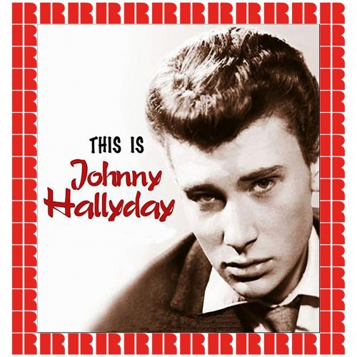 Johnny Hallyday - This Is Johnny Halliday (2018)
