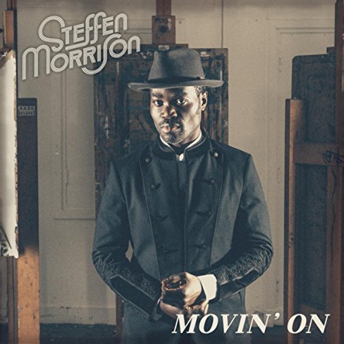 Steffen Morrison - Movin' On (2018)