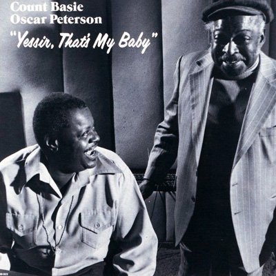 Count Basie, Oscar Peterson - Yessir, That's My Baby (1978), 320 kbps