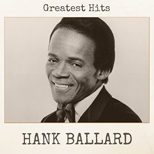 Hank Ballard - Greatest Hits (2018)