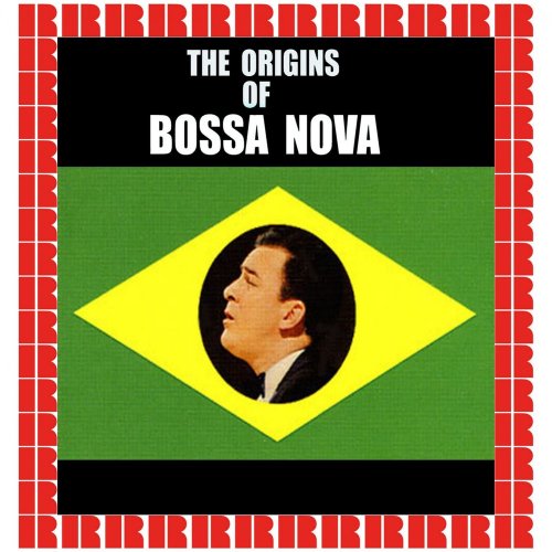 Carmen Miranda, João Gilberto & Enoch Light & His Orchestra - The Origins Of Bossa Nova (2018)