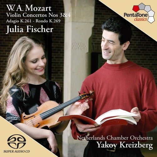 Julia Fischer, Netherlands Chamber Orchestra, Yakov Kreizberg - Mozart - Violin Concertos Nos. 3 and 4 / Adagio K.261 / Rondo K.269 (2005) Hi-Res
