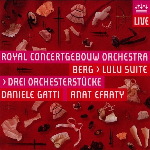 Daniele Gatti - Berg: Lulu Suite (2008) [SACD]