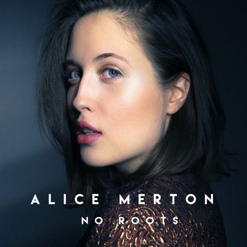 Alice Merton - No Roots [EP] (2018) FLAC