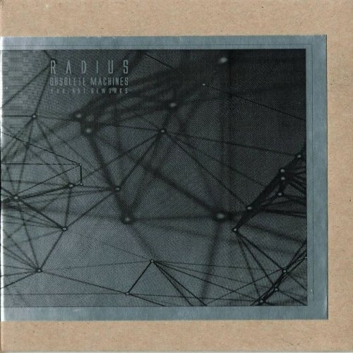 Radius - Obsolete Machines (Variant Reworks) [2CD] (2018)
