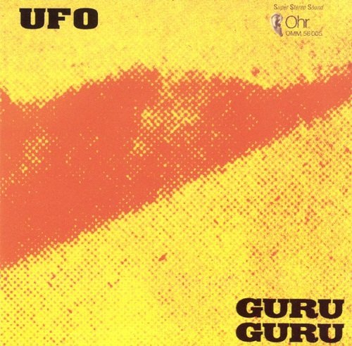 Guru Guru - UFO (Reissue) (1970/1993)