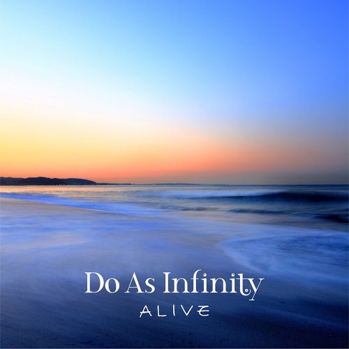 Do As Infinity - ALIVE (2018) Hi-Res