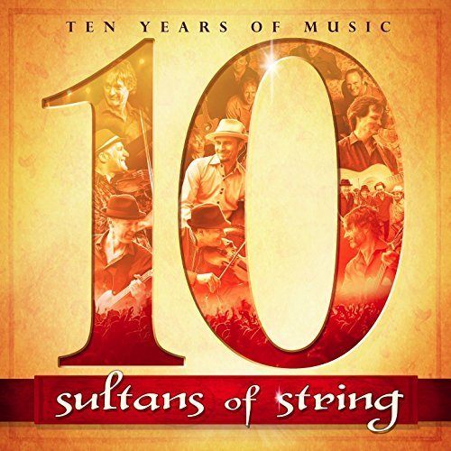 Sultans of String - 10 (Remastered) (2017)