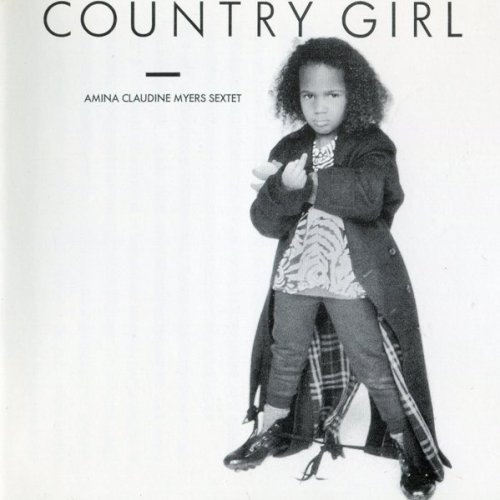 Amina Claudine Myers Sextet ‎– Country Girl (1986)