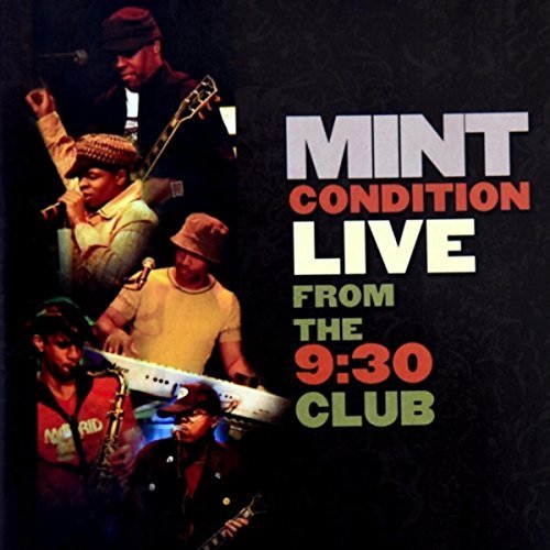 Mint Condition - Mint Condition (Live from the 9:30 Club) (2018)