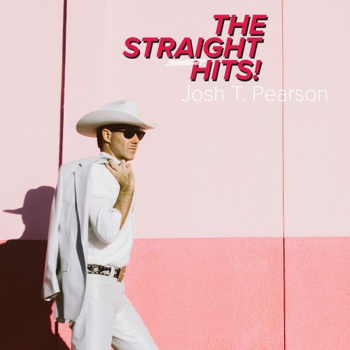 Josh T. Pearson - The Straight Hits! (2018) [Hi-Res]