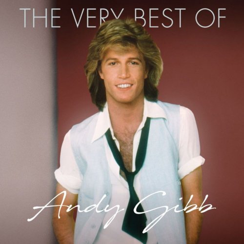 Andy Gibb - The Very Best Of (2018)