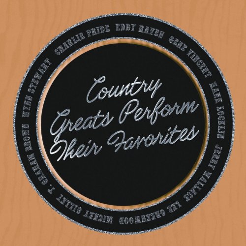 Various Artists – Country Greats Perform Their Favorites (2011)