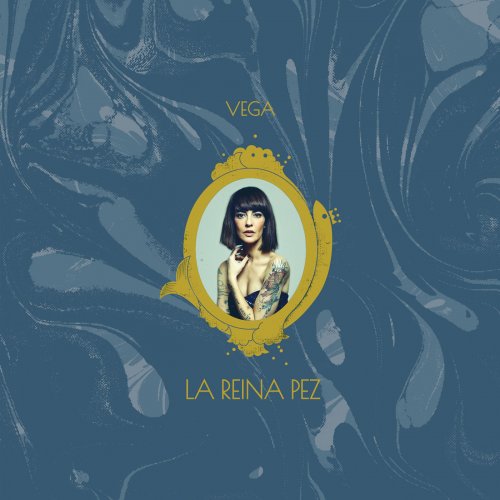 Vega - La Reina Pez (2018) [Hi-Res]