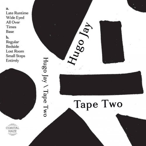 Hugo Jay - Tape Two (2018)