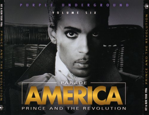 Prince - Parade America-Purple Underground Volume 6: Minneapolis + NY 86 (2018) [Bootleg]
