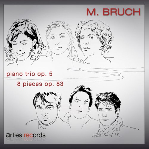 Trio Estampe, Nicolas Bone - Max Bruch: Piano trio Op. 5 & 8 pieces, Op. 83 (2011) [Hi-Res]