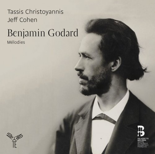 Tassis Christoyannis & Jeff Cohen - Benjamin Godard: Mélodies (2016) [Hi-Res]
