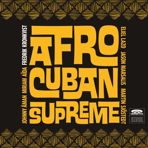 Fredrik Kronkvist - Afro-Cuban Supreme (2017)
