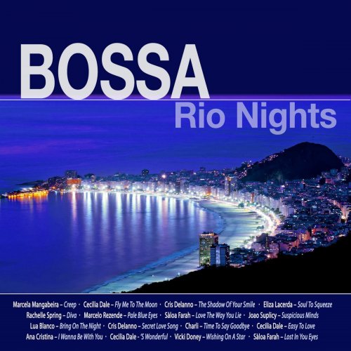 VA - Bossa Rio Nights (2018) flac